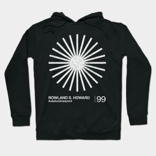 Rowland S Howard / Minimal Graphic Design Tribute Hoodie